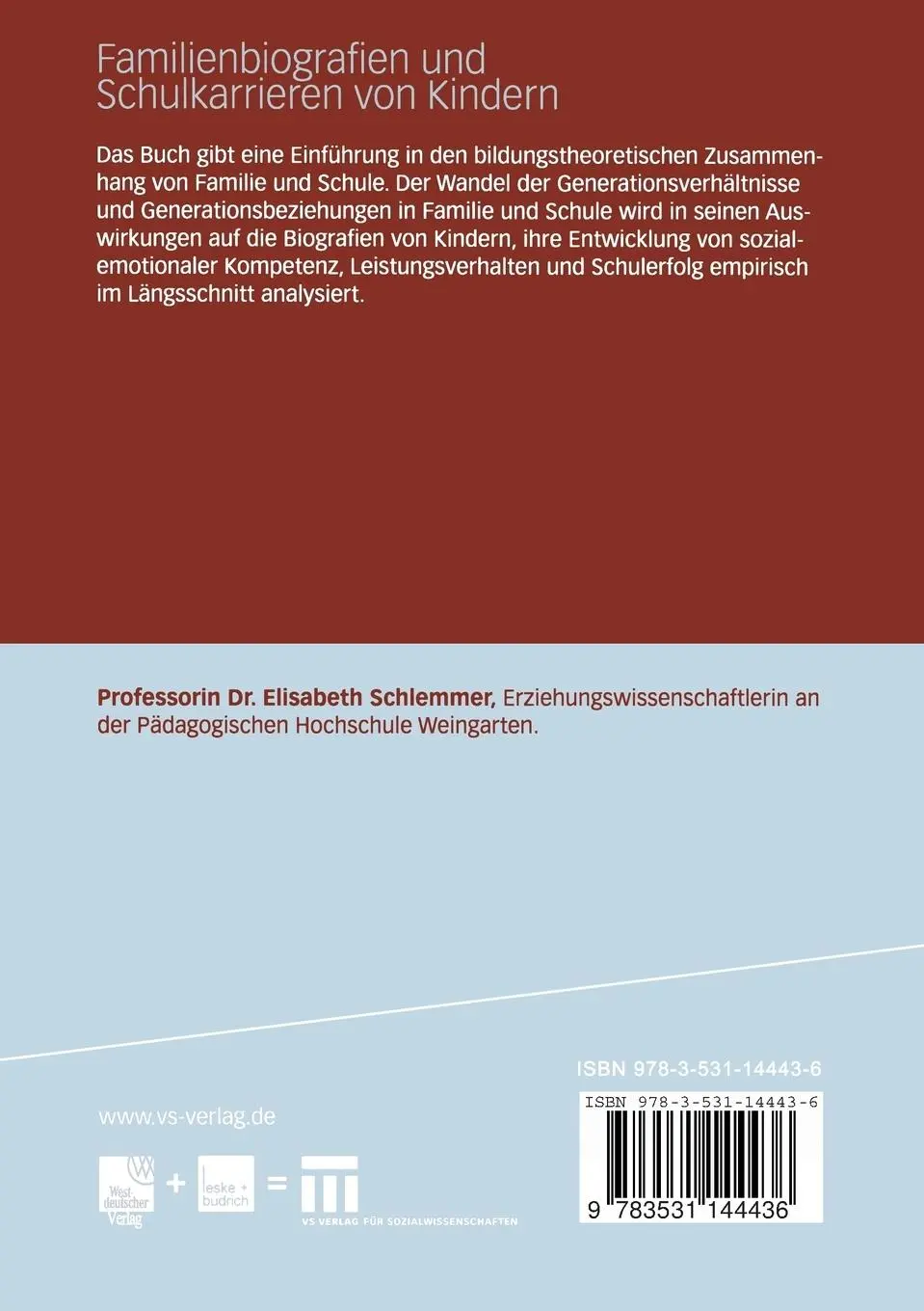 Rückseite: 9783531144436 | Familienbiografien und Schulkarrieren von Kindern | Schlemmer | Buch