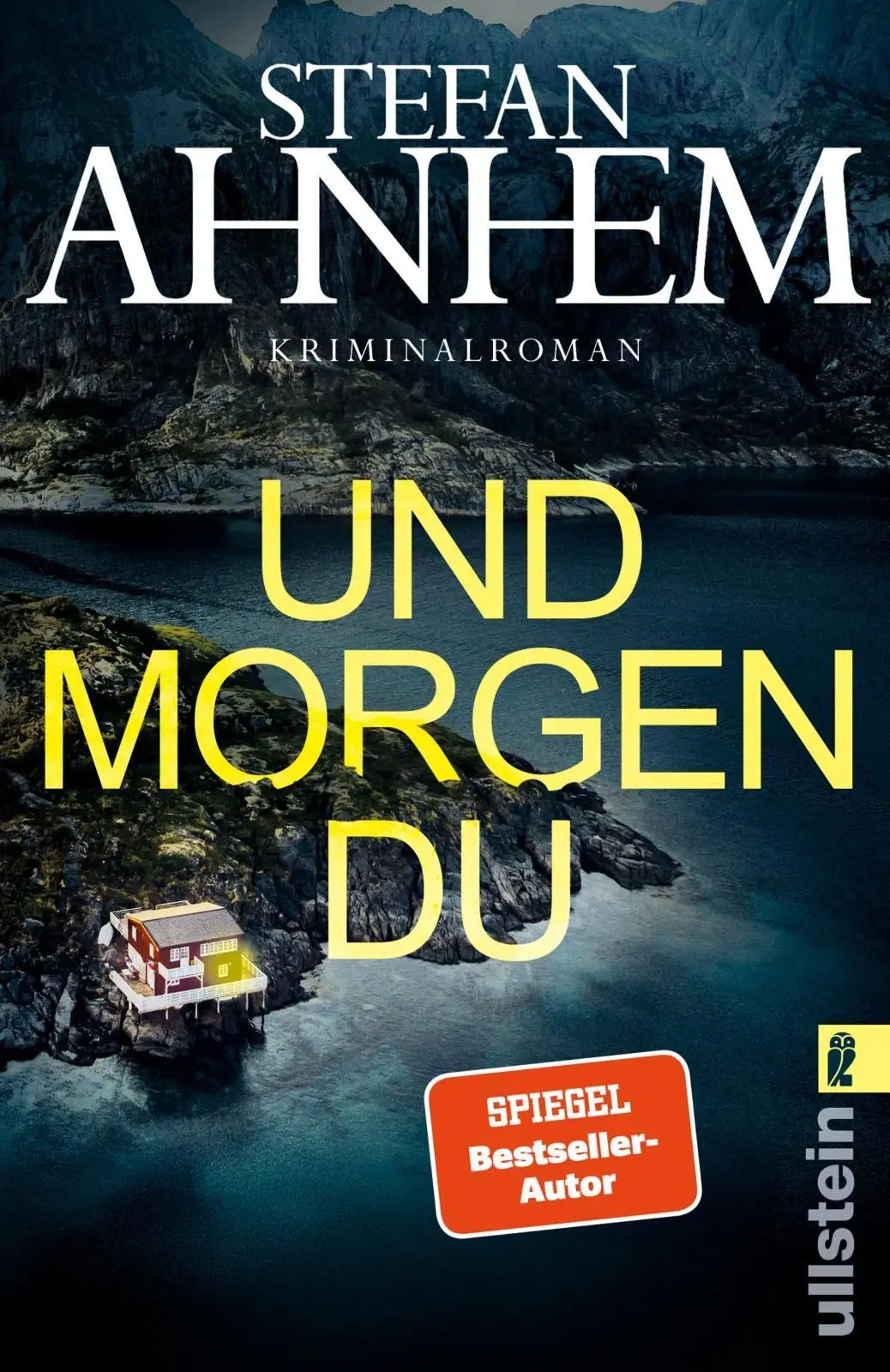 Cover: 9783548074436 | Und morgen du | Stefan Ahnhem | Taschenbuch | 560 S. | Deutsch | 2026