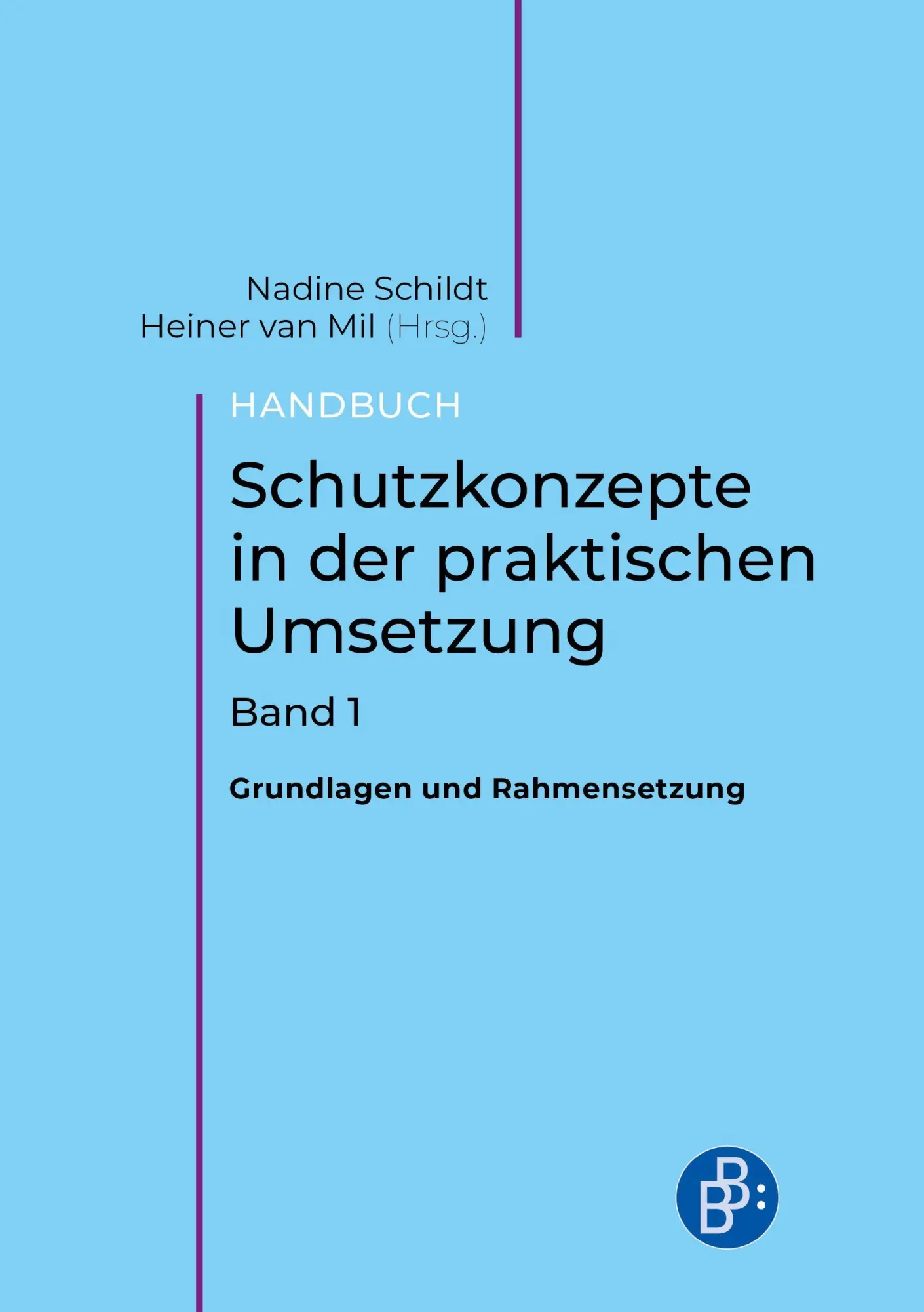 Cover: 9783847434436 | Handbuch Schutzkonzepte in der praktischen Umsetzung. Band 1 | Buch