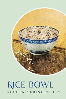 Cover: 9789815084436 | Rice Bowl | Suchen Christine Lim | Taschenbuch | Englisch | 2023