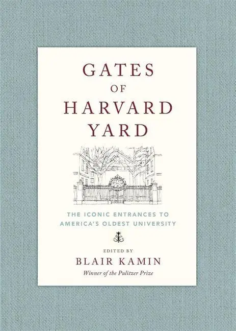 Cover: 9780674304536 | Gates of Harvard Yard | Blair Kamin | Buch | Englisch | 2026