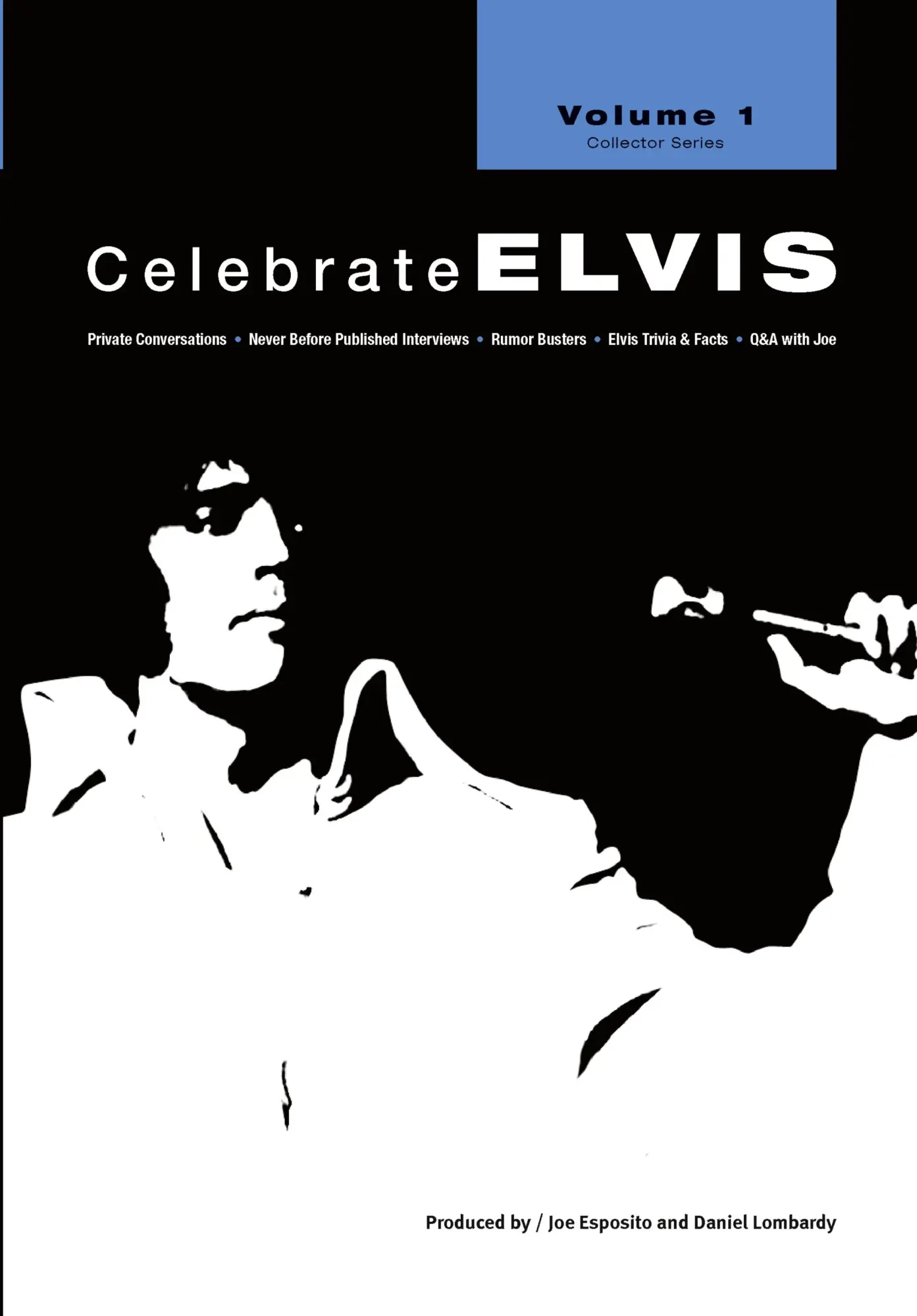 Cover: 9780977894536 | Celebrate Elvis - Volume 1 | Joe Esposito (u. a.) | Taschenbuch | 2007