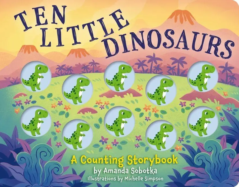 Cover: 9781400344536 | Ten Little Dinosaurs | A Counting Storybook | Amanda Sobotka | Buch