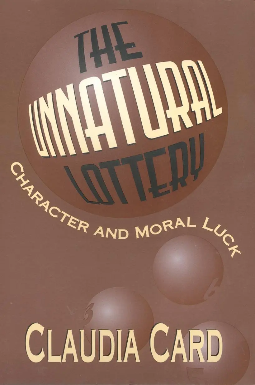 Cover: 9781566394536 | The Unnatural Lottery: Character and Moral Luck | Claudia Card | Buch