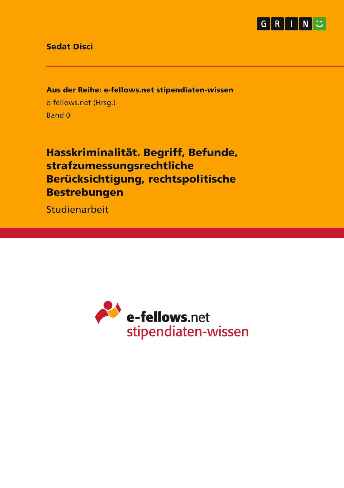 Cover: 9783963564536 | Hasskriminalität. Begriff, Befunde, strafzumessungsrechtliche...