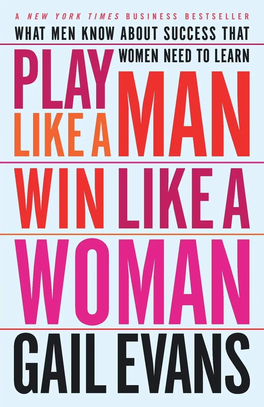 Cover: 9780767904636 | Play Like a Man, Win Like a Woman | Gail Evans | Taschenbuch | 2001