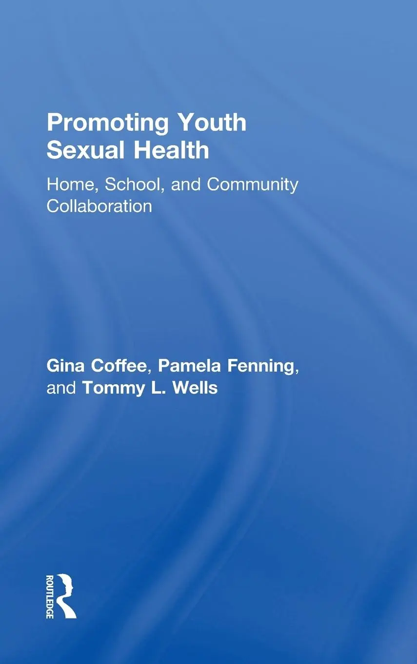 Cover: 9781138774636 | Promoting Youth Sexual Health | Gina Coffee (u. a.) | Buch | Englisch