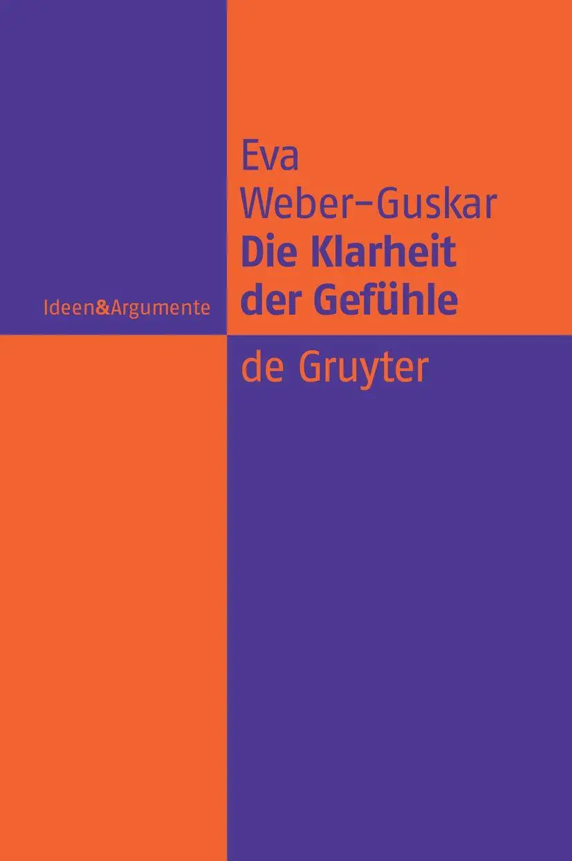Cover: 9783110204636 | Die Klarheit der Gefühle | Was es heißt, Emotionen zu verstehen | Buch