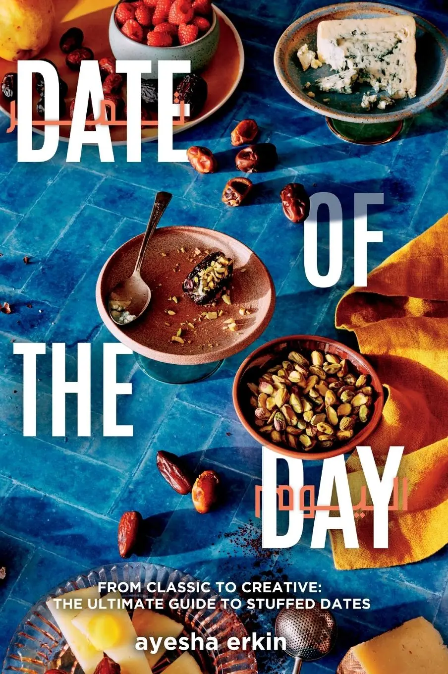 Cover: 9798218184636 | Date Of The Day | Ayesha Erkin | Buch | Englisch | 2023