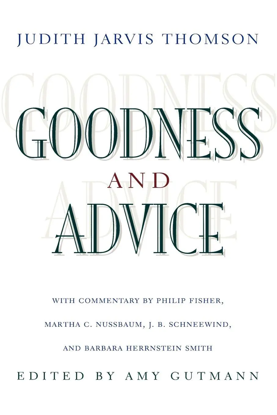 Cover: 9780691114736 | Goodness and Advice | Judith Jarvis Thomson | Taschenbuch | Englisch