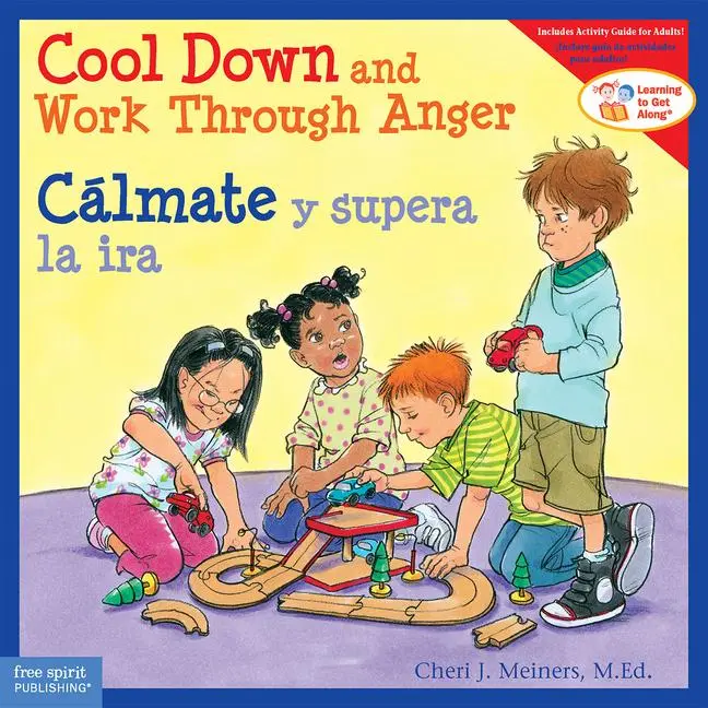 Cover: 9781575424736 | Cool Down and Work Through Anger / Cálmate Y Supera La IRA | Meiners