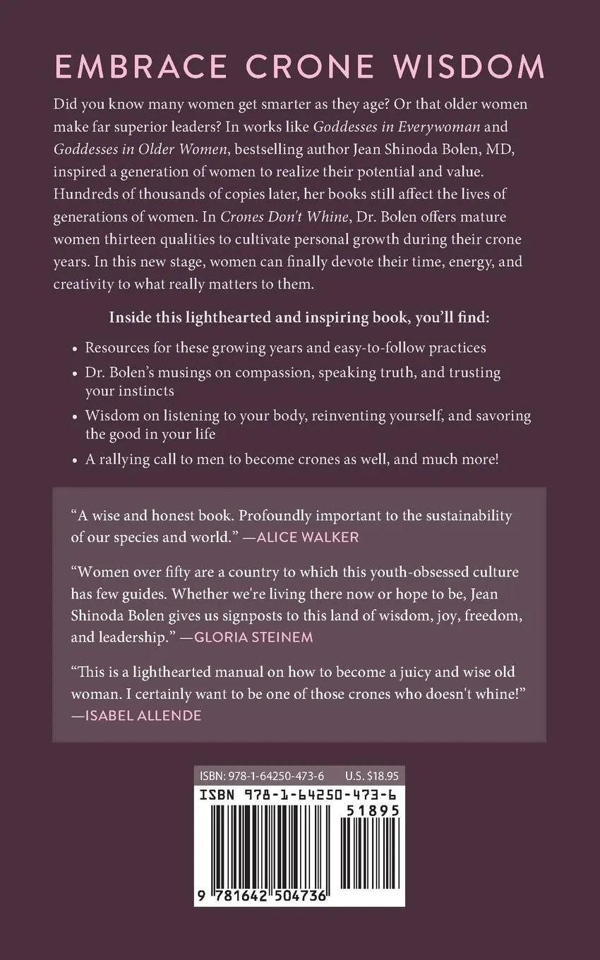 Rückseite: 9781642504736 | Crones Don't Whine | Jean Shinoda Bolen | Taschenbuch | Englisch