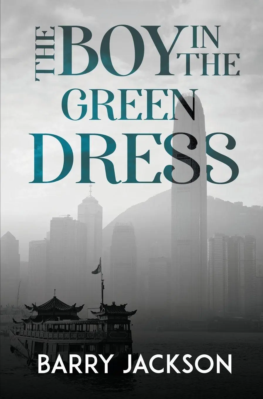 Cover: 9781836714736 | The Boy in the Green Dress | Barry Jackson | Taschenbuch | Englisch