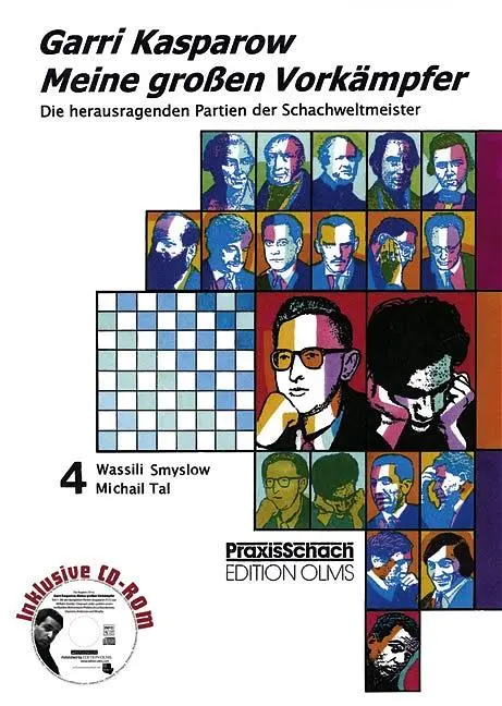 Cover: 9783283004736 | Meine grossen Vorkämpfer. Die bedeutendsten Partien der...