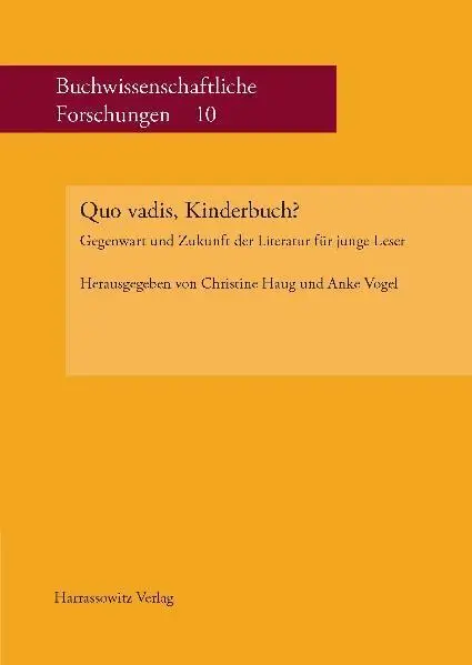 Cover: 9783447064736 | Quo vadis, Kinderbuch? | Christine Haug (u. a.) | Taschenbuch | 236 S.