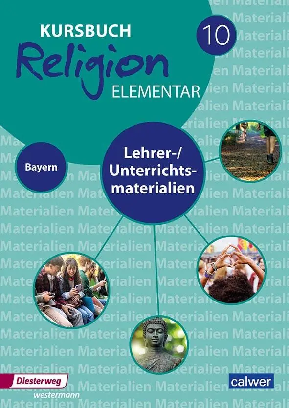 Cover: 9783766844736 | Kursbuch Religion Elementar 10 - Ausgabe für Bayern. Lehrer- &amp;...