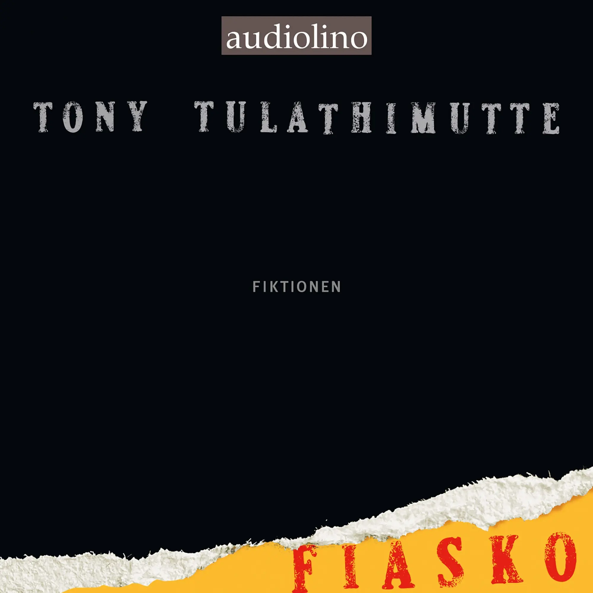 Cover: 9783867374736 | Fiasko | Fiktionen | Tony Tulathimutte | MP3 | 525 Min. | Deutsch