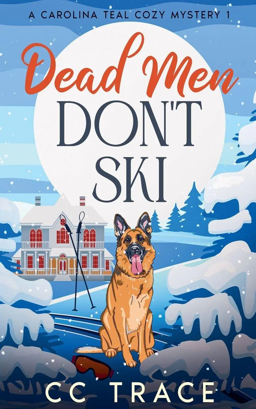 Cover: 9798232554736 | Dead Men Don't Ski | Cc Trace | Taschenbuch | Englisch | 2025