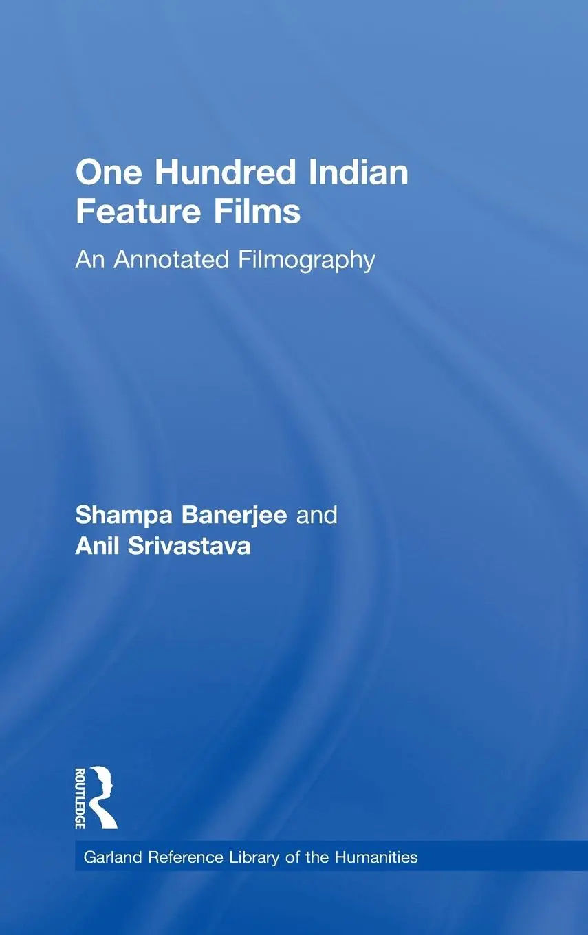 Cover: 9780824094836 | One Hundred Indian Feature Films | An Annotated Filmography | Banerjee