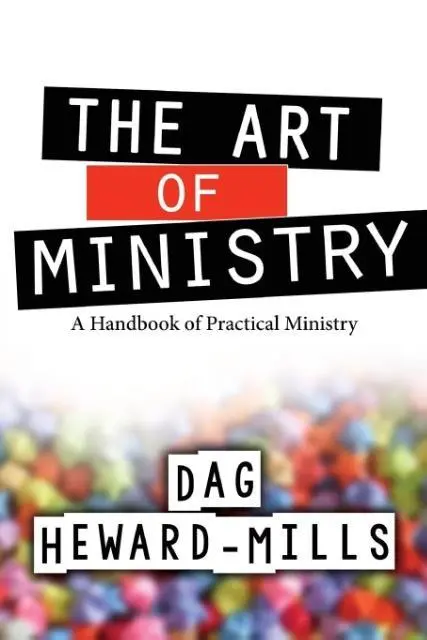 Cover: 9781613954836 | The Art of Ministry | Dag Heward-Mills | Taschenbuch | Englisch | 2014