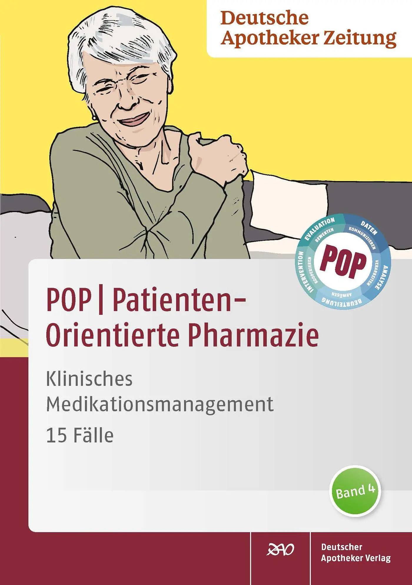 Cover: 9783769284836 | POP PatientenOrientierte Pharmazie | Dorothee Dartsch (u. a.) | Buch