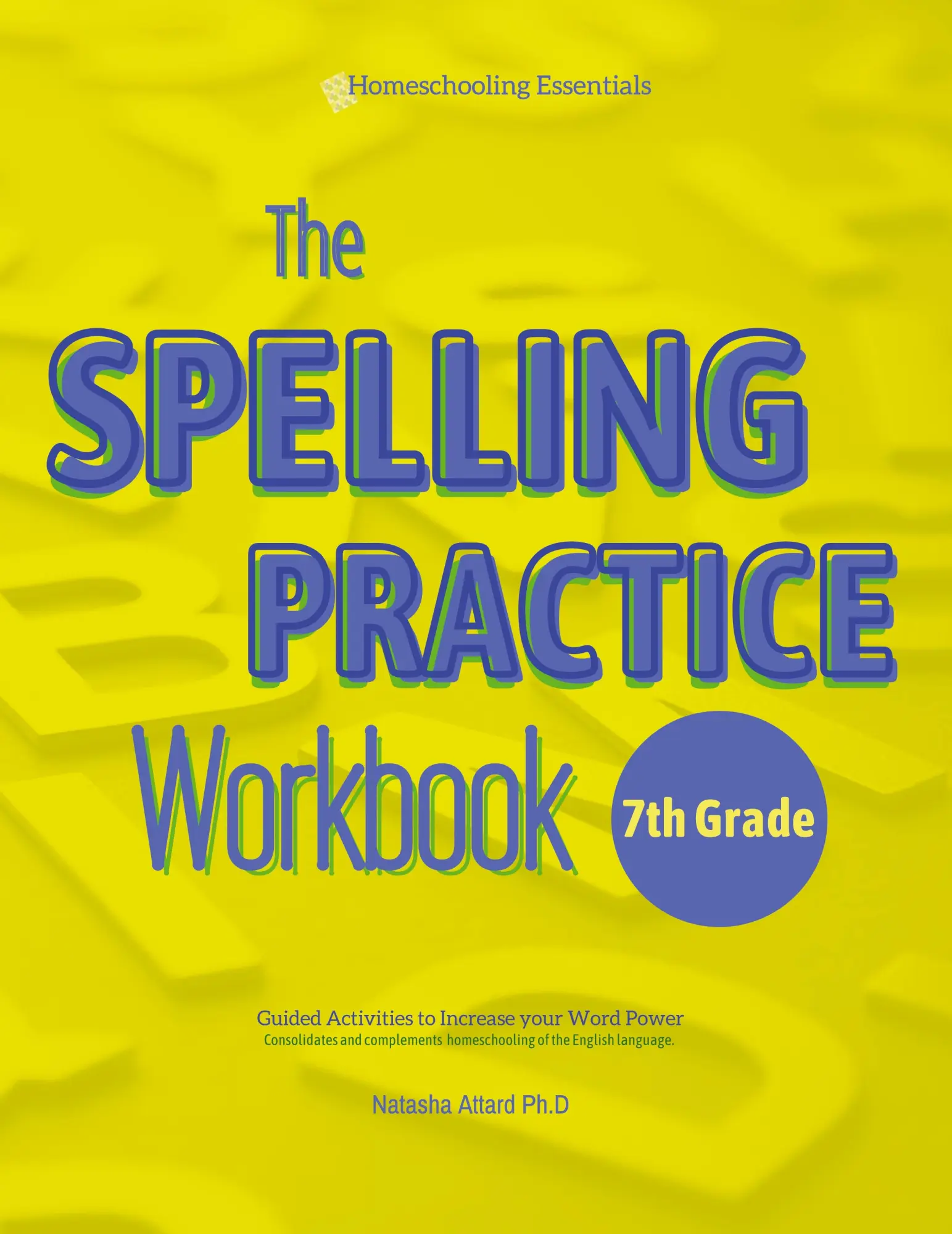 Cover: 9789918004836 | The Spelling Practice Workbook for 7th Grade | Natasha Attard | Buch