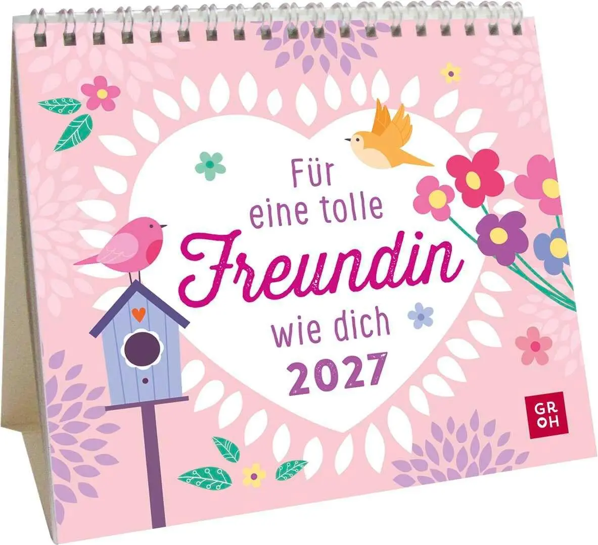 Cover: 4036442014936 | Mini-Kalender 2027: Für eine tolle Freundin wie dich | Groh Verlag