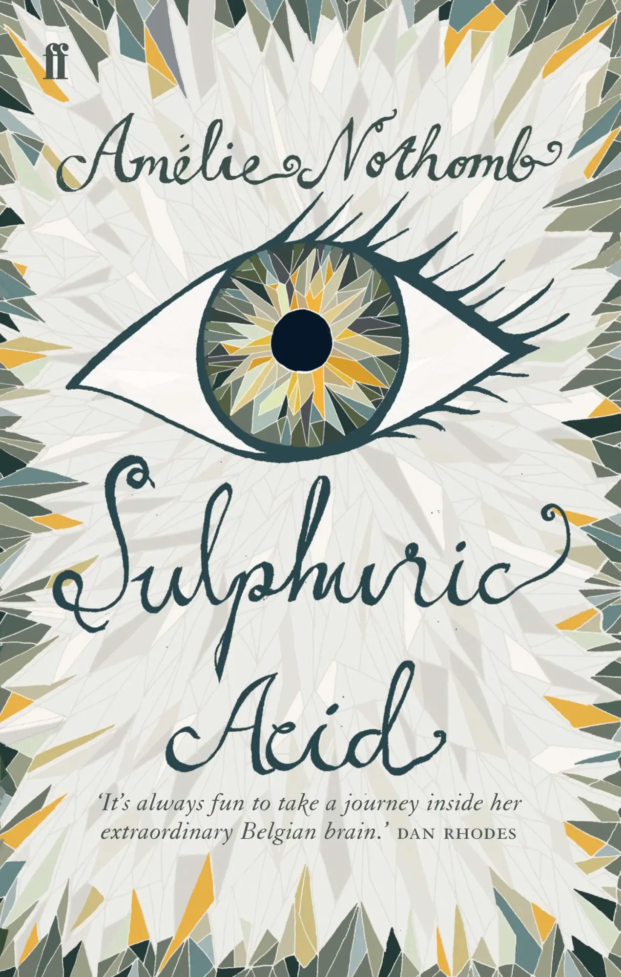Cover: 9780571234936 | Sulphuric Acid | Amelie Nothomb | Taschenbuch | Englisch | 2008