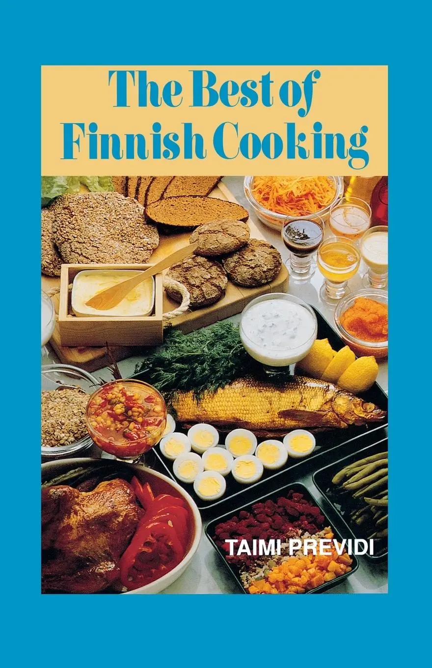 Cover: 9780781804936 | The Best of Finnish Cooking: A Hippocrene Original Cookbook | Previdi