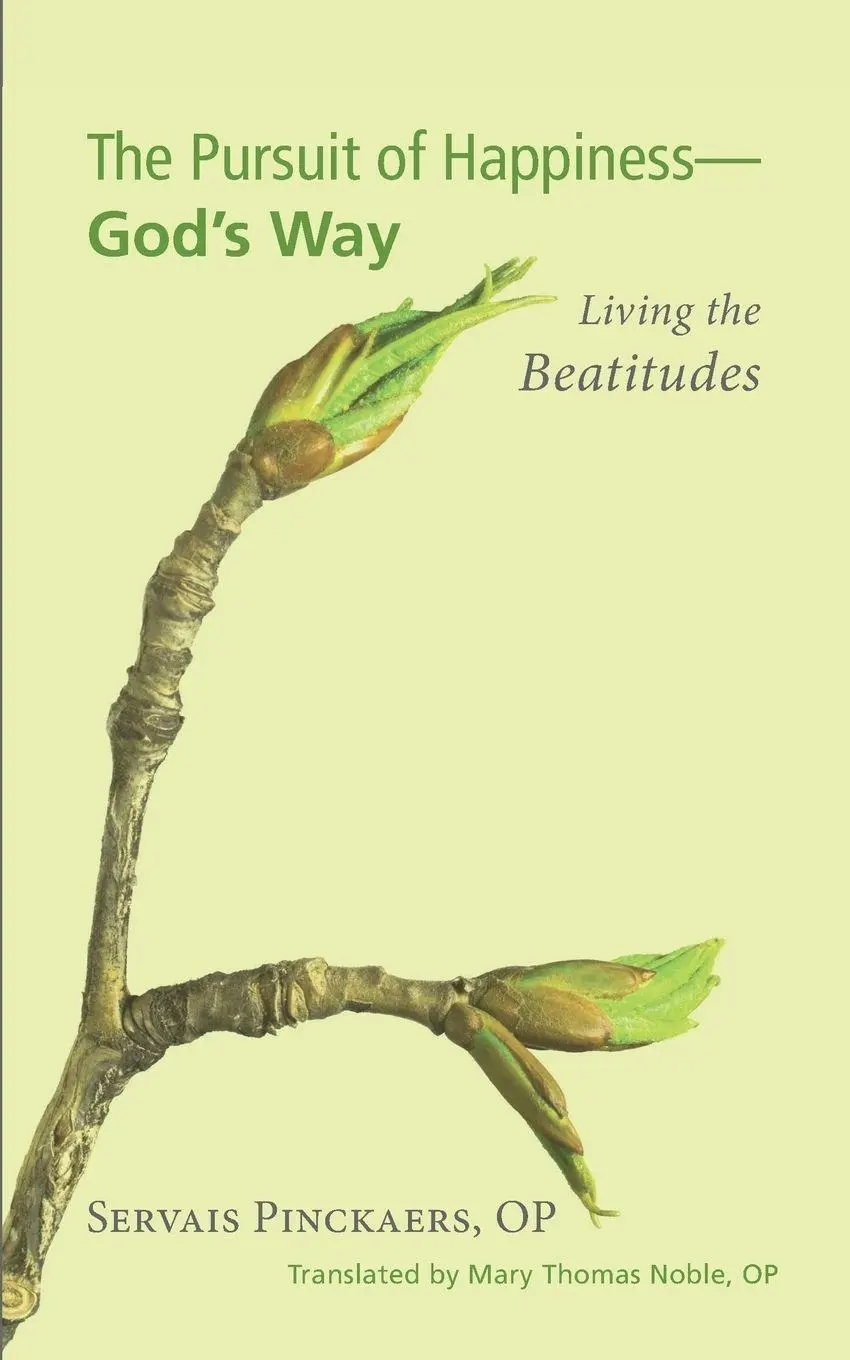 Cover: 9781610974936 | The Pursuit of Happiness-God's Way | Servais Op Pinckaers | Buch