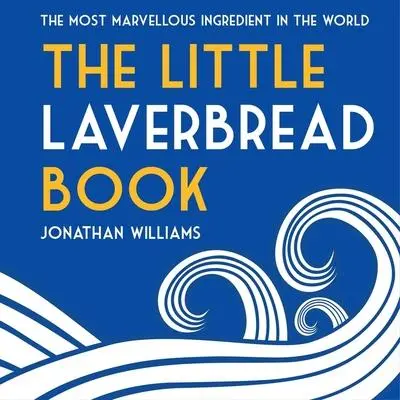 Cover: 9781802584936 | The Little Laverbread Book | Jonathan Williams | Buch | Gebunden