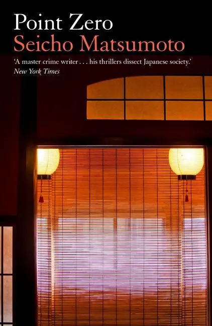 Cover: 9781913394936 | Point Zero | Seicho Matsumoto | Taschenbuch | Kartoniert / Broschiert