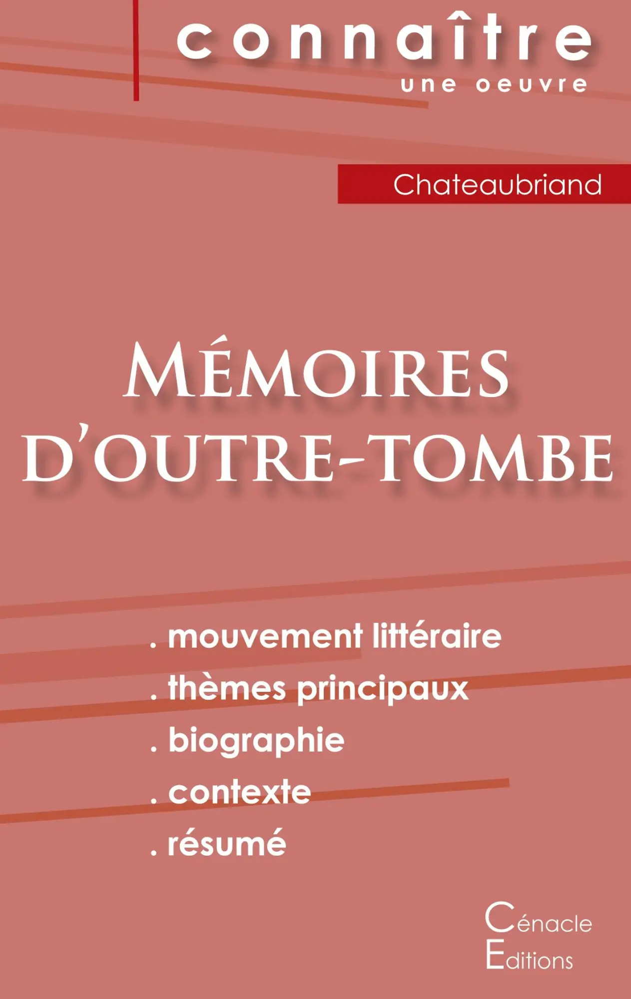 Cover: 9782759304936 | Fiche de lecture Mémoires d'outre-tombe de Chateaubriand (Analyse...