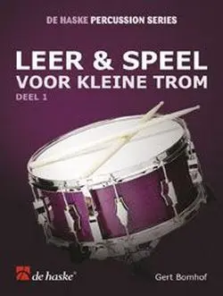 Cover: 9789043114936 | Leer &amp; Speel deel 1 Voor Kleine Trom | Gert Bomhof | Buch | 2001