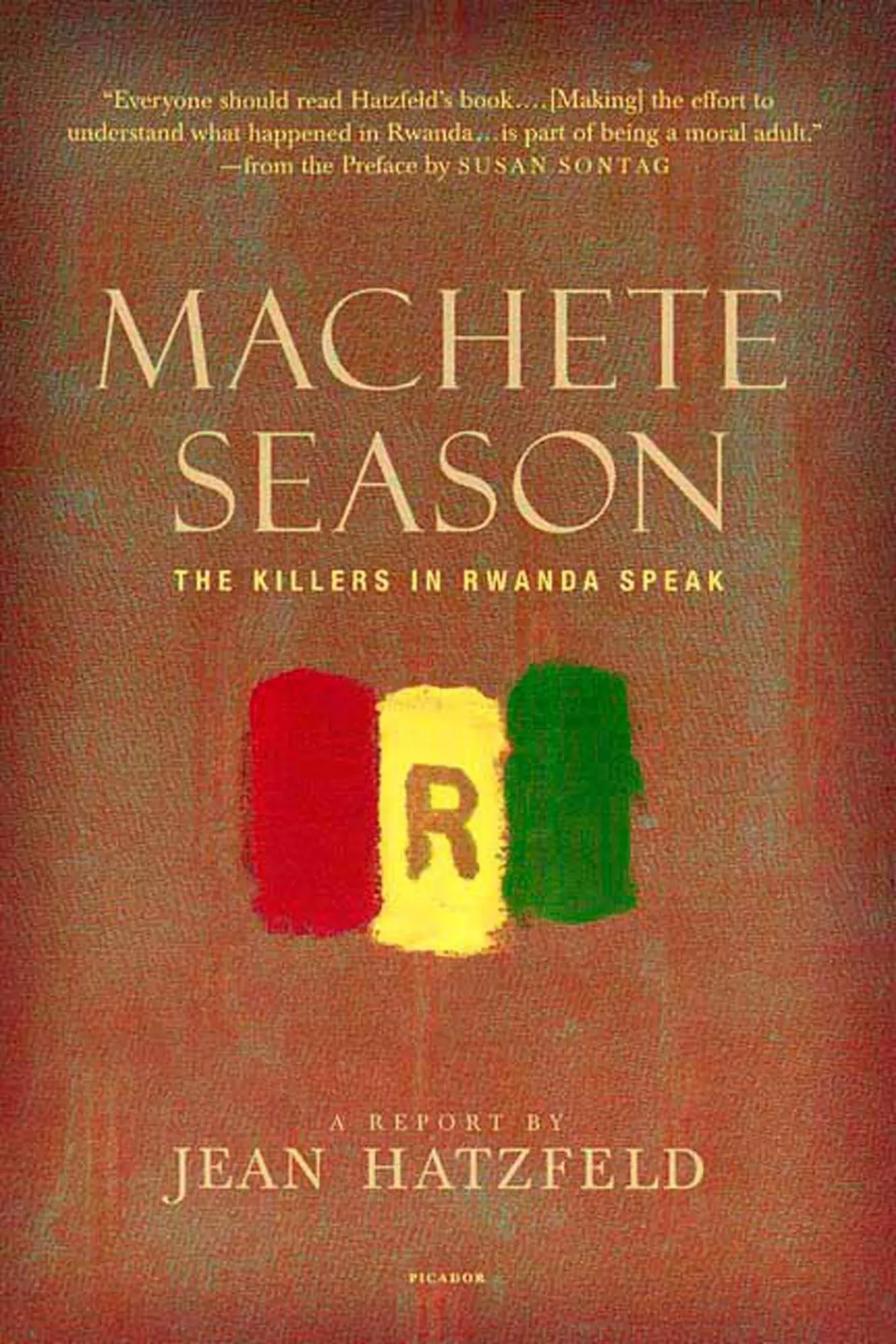 Cover: 9780312425036 | Machete Season | The Killers in Rwanda Speak | Jean Hatzfeld | Buch