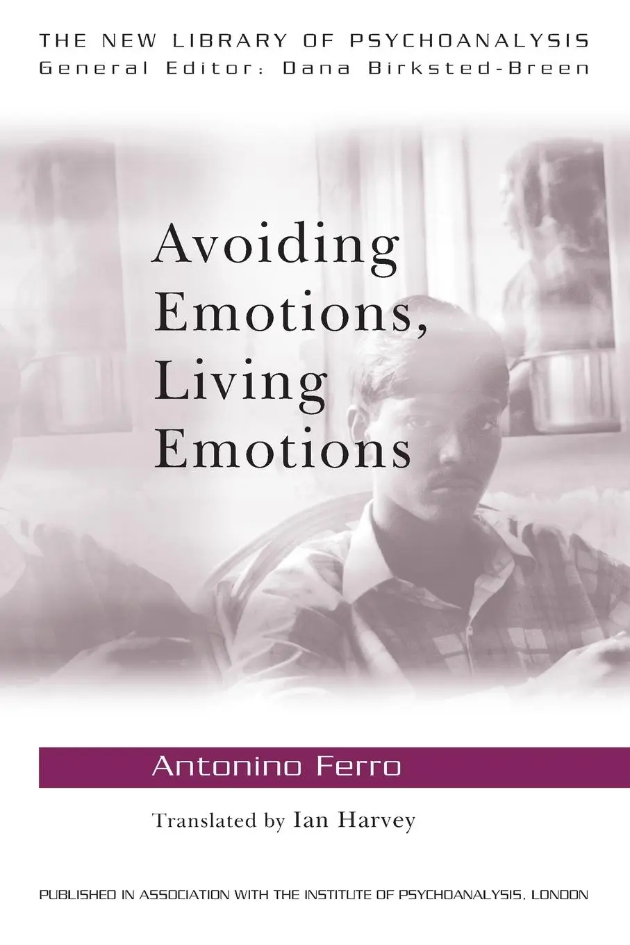 Cover: 9780415555036 | Avoiding Emotions, Living Emotions | Antonino Ferro | Taschenbuch