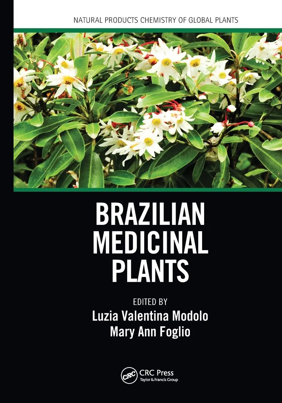 Cover: 9781032085036 | Brazilian Medicinal Plants | Luzia Valentina Modolo (u. a.) | Buch