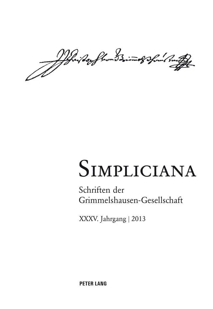 Simpliciana: Schriften der Grimmelshausen-Gesellschaft- XXXV. Jahrgang / 2013