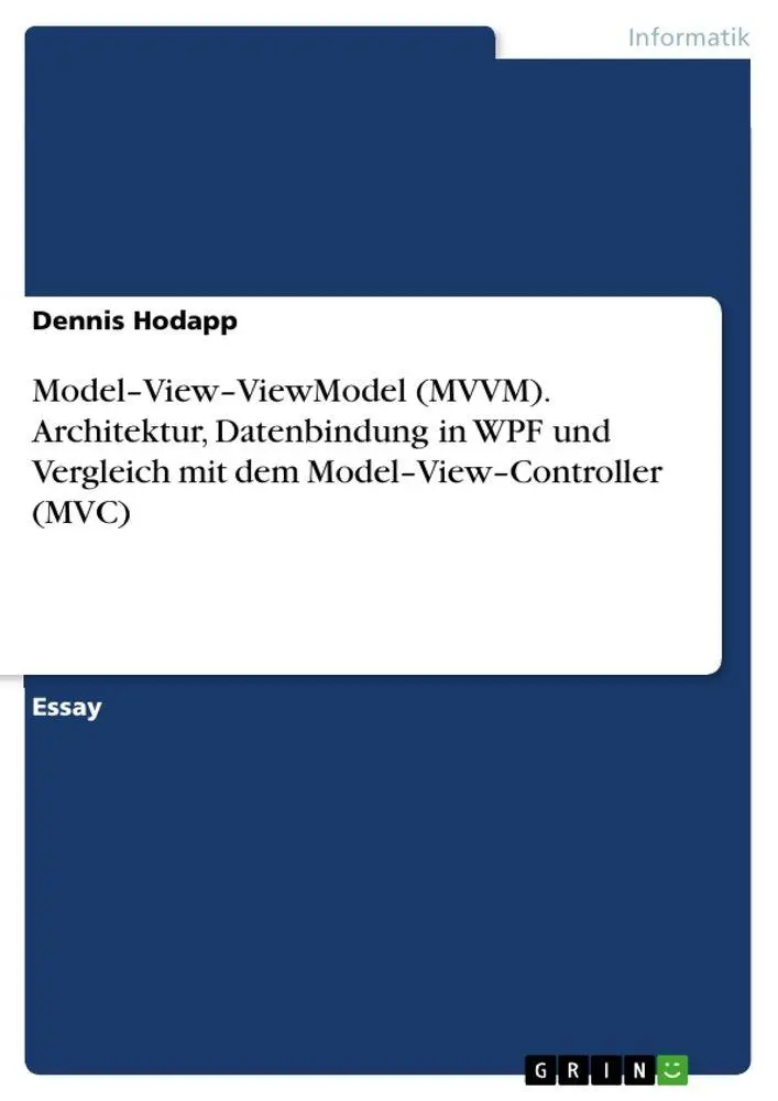Cover: 9783389145036 | Model-View-ViewModel (MVVM). Architektur, Datenbindung in WPF und...