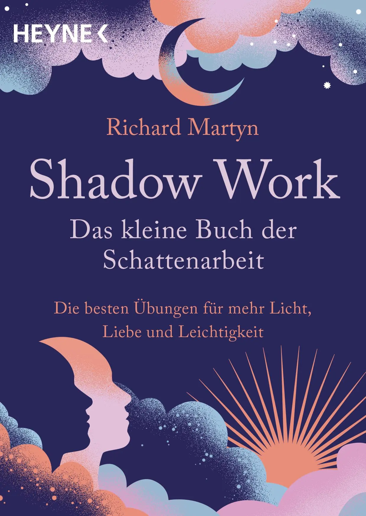 Cover: 9783453705036 | Shadow Work - Das kleine Buch der Schattenarbeit | Richard Martyn