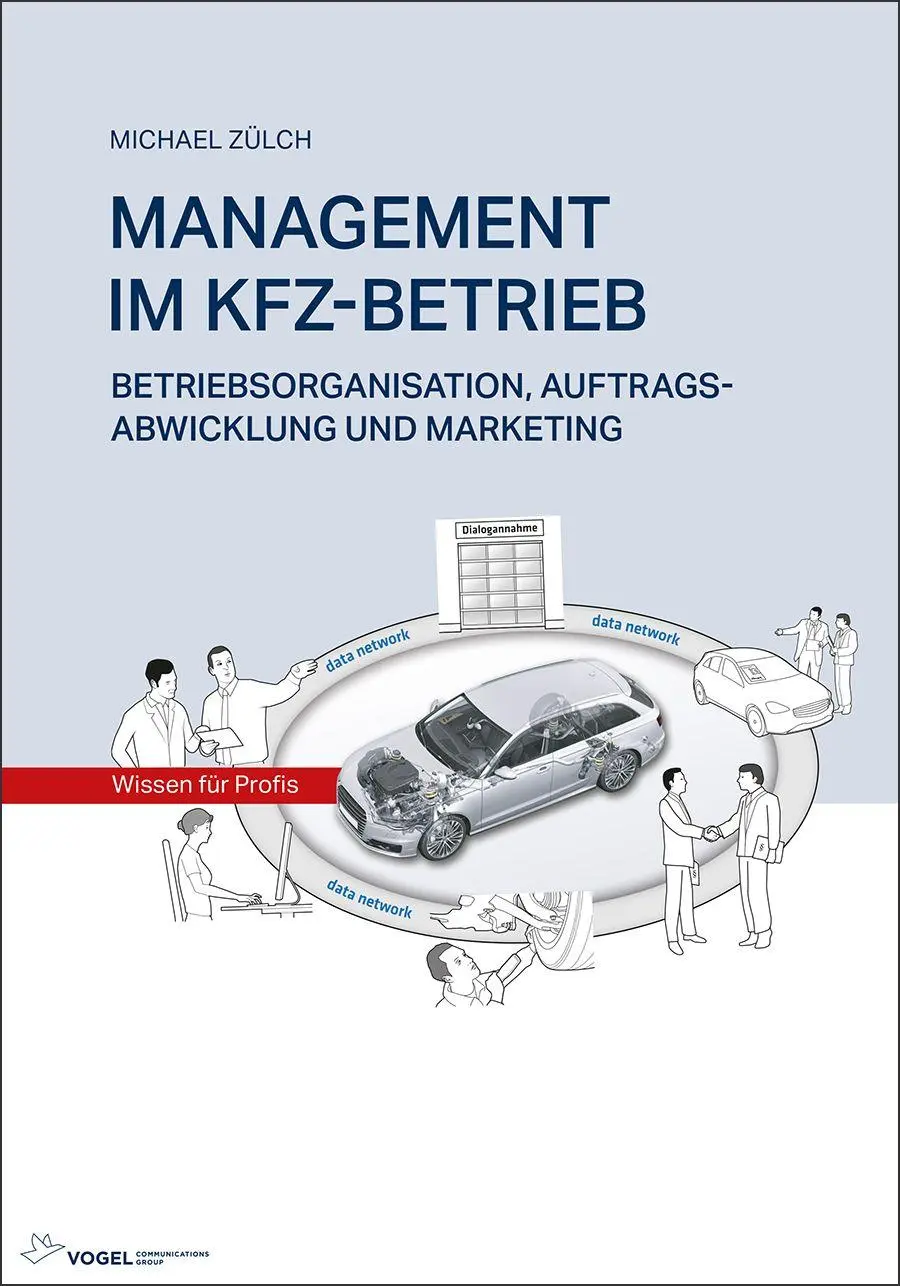 Cover: 9783834335036 | MANAGEMENT IM KFZ-BETRIEB | Michael Zülch | Buch | 308 S. | Deutsch
