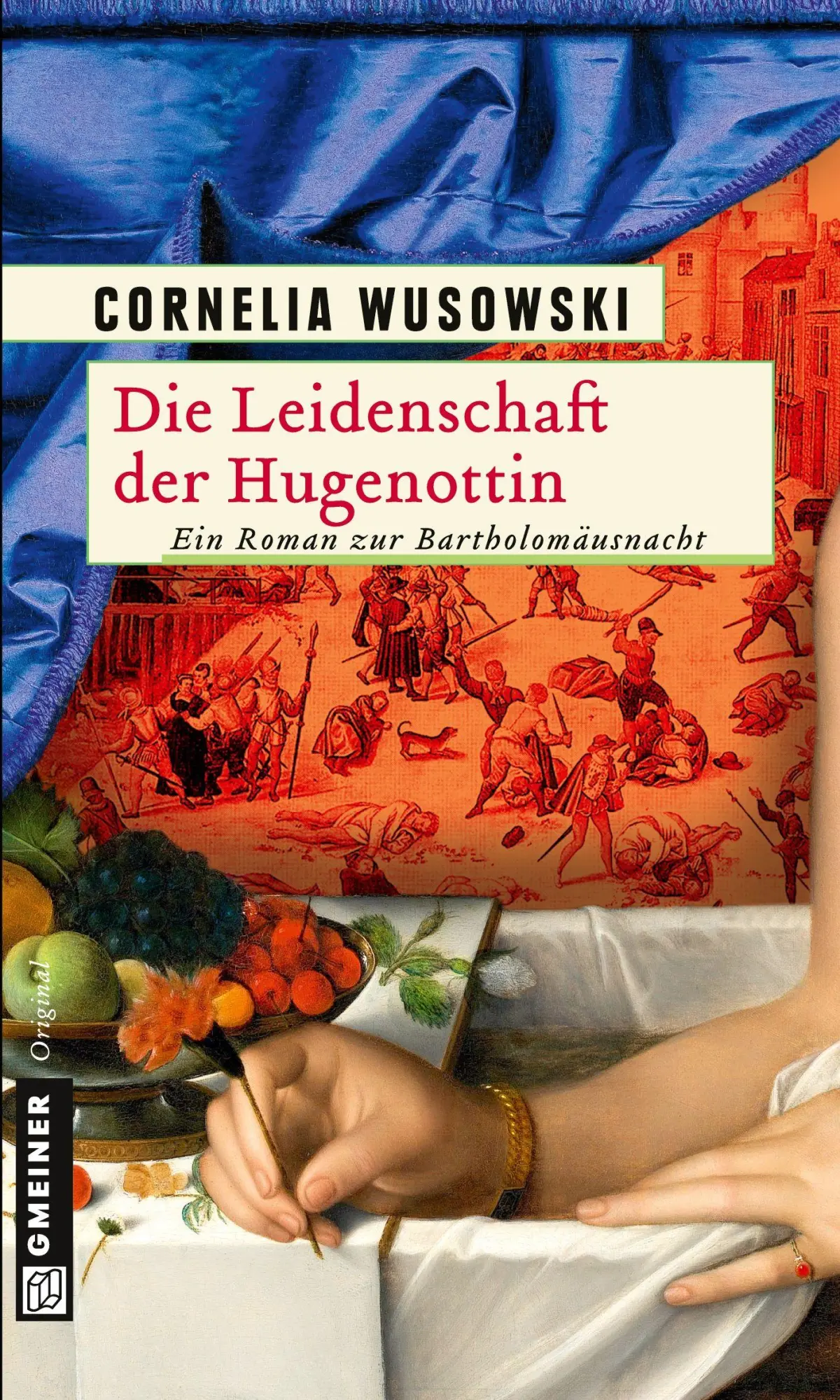Cover: 9783839215036 | Die Leidenschaft der Hugenottin | Cornelia Wusowski | Taschenbuch