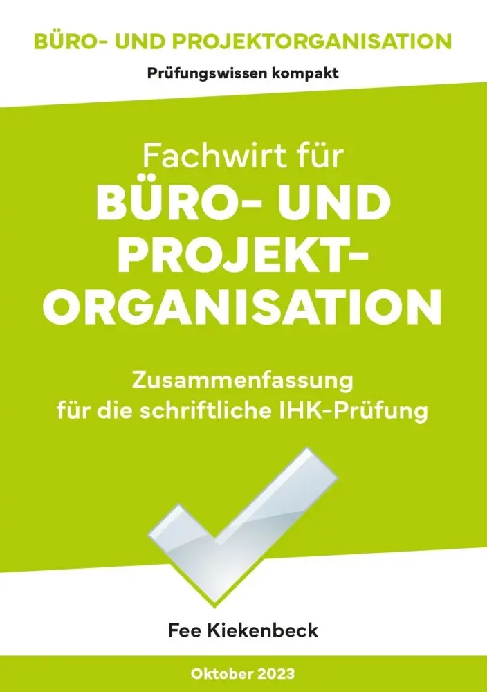 Cover: 9783958875036 | Büro- und Projektorganisation | Fee Kiekenbeck | Taschenbuch | 414 S.