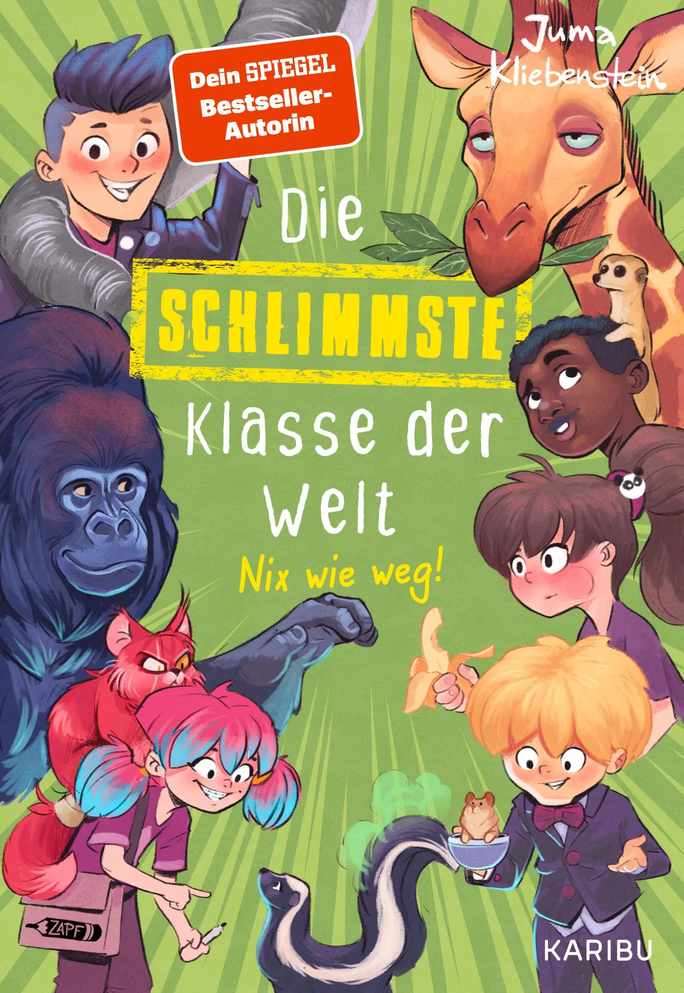 Cover: 9783961295036 | Die schlimmste Klasse der Welt (Band 5) - Nix wie weg! | Kliebenstein