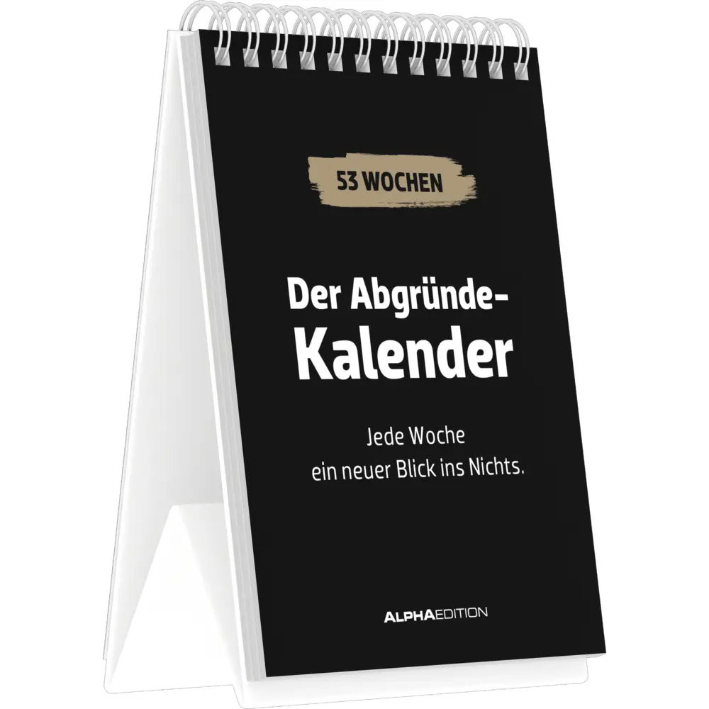 Cover: 4069095005136 | Der Abgründe-Kalender | Jede Woche ein neuer Blick ins Nichts. | 55 S.