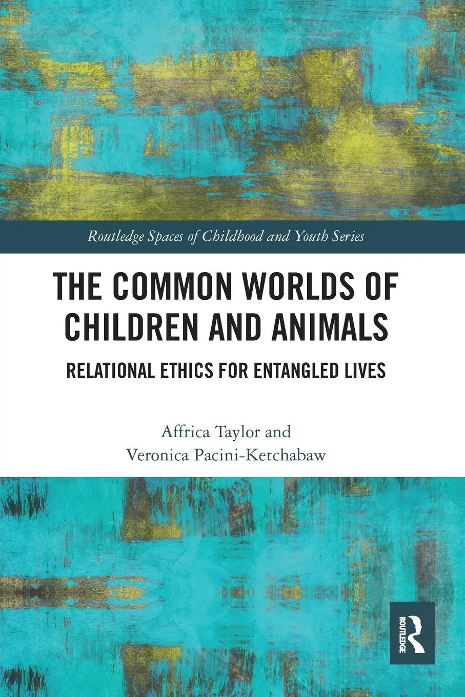 Cover: 9780367585136 | The Common Worlds of Children and Animals | Affrica Taylor (u. a.)