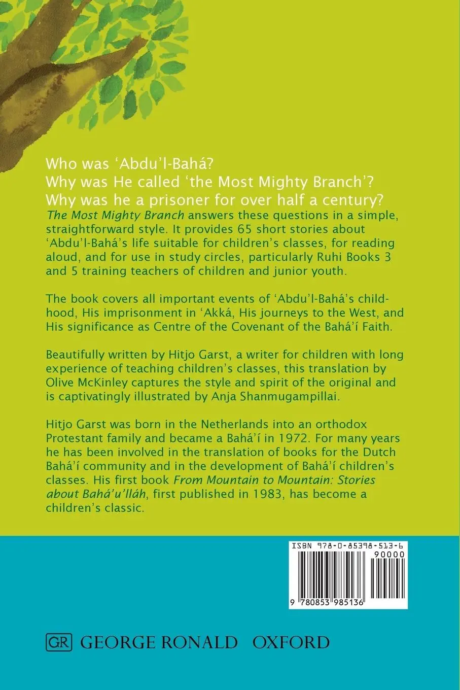 Rückseite: 9780853985136 | The Most Mighty Branch - Stories from the Life of Abdu'l-Baha | Garst