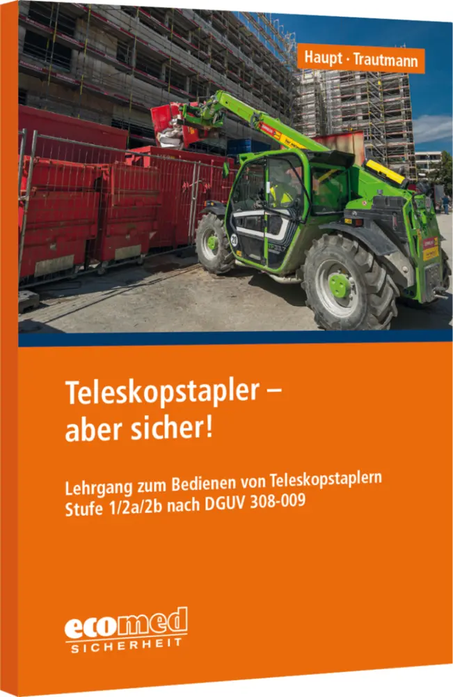 Cover: 9783609695136 | Teleskopstapler - aber sicher! | Thomas Haupt (u. a.) | Taschenbuch