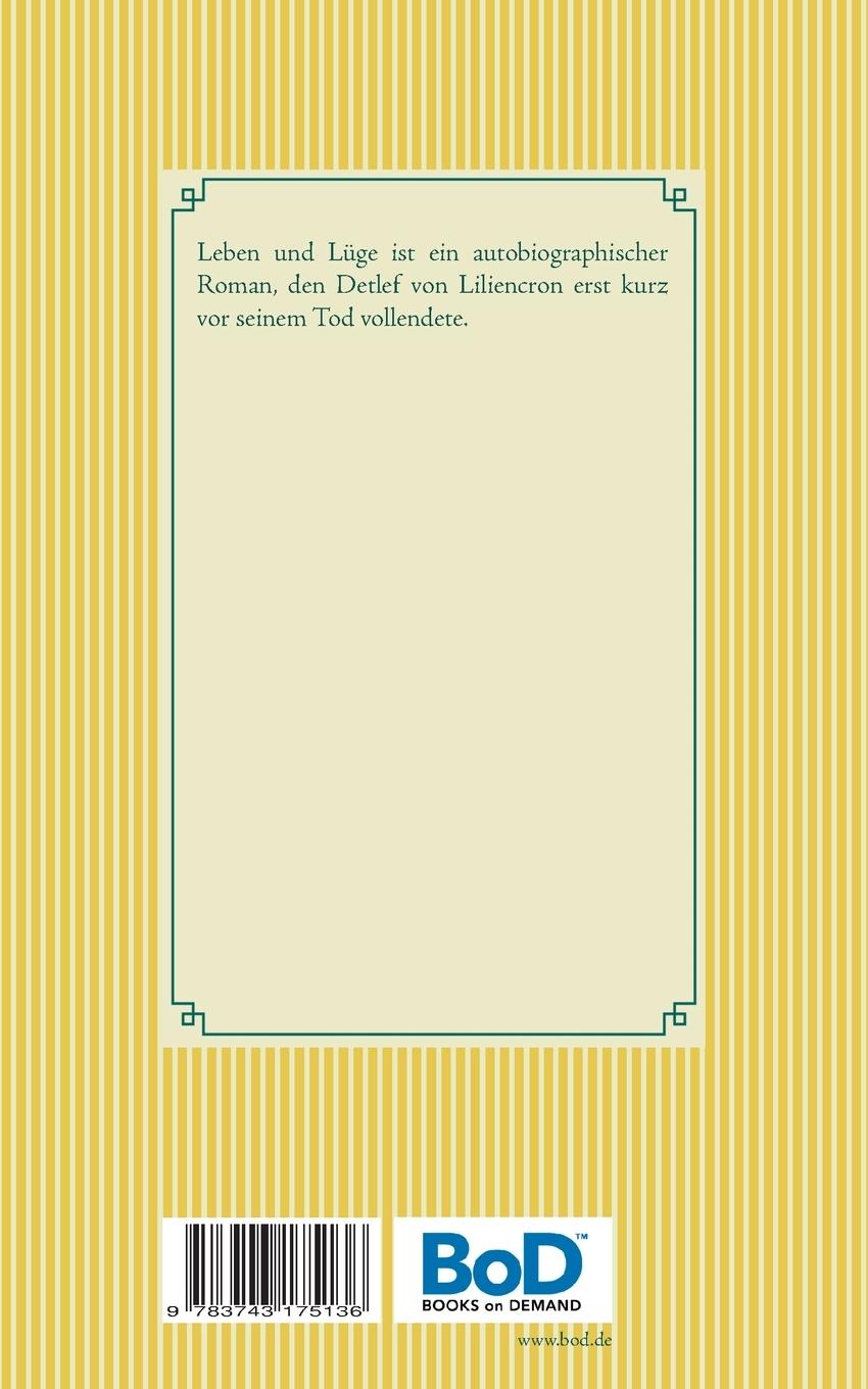 Rückseite: 9783743175136 | Leben und Lüge | Detlev Von Liliencron | Taschenbuch | 176 S. | 2017