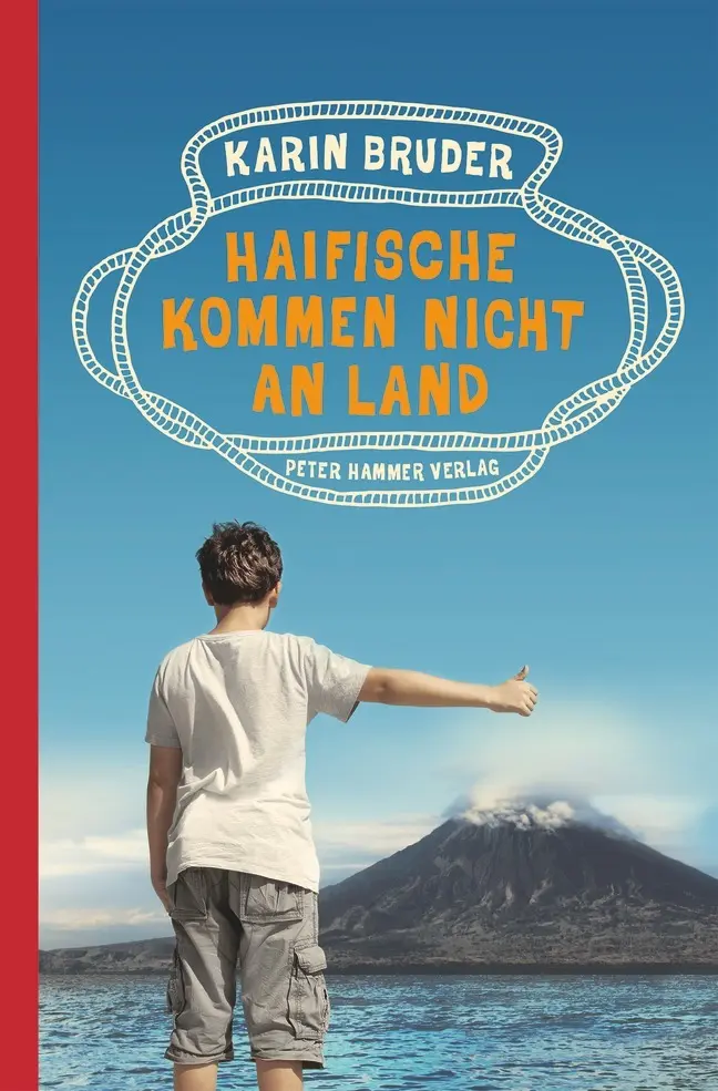 Cover: 9783779505136 | Haifische kommen nicht an Land | Karin Bruder | Buch | 200 S. | 2015